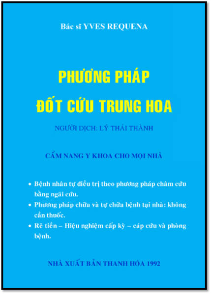 Phương Pháp Đốt Cứu Trung Hoa (NXB Thanh Hóa 1992) - Yves Requena, 100 Trang