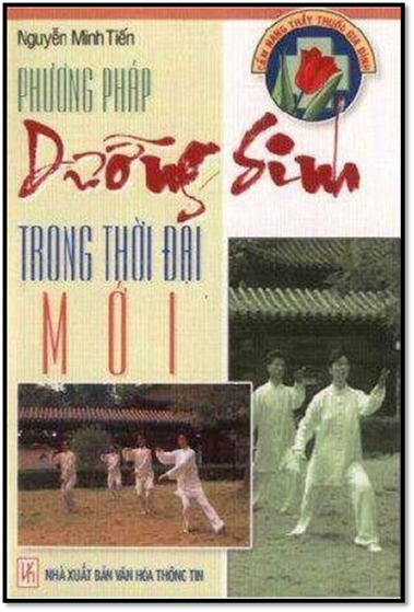 Phương Pháp Dưỡng Sinh Trong Thời Đại Mới (NXB Văn Hóa Thông Tin 2004) - Nguyễn Minh Tiến, 152 Trang