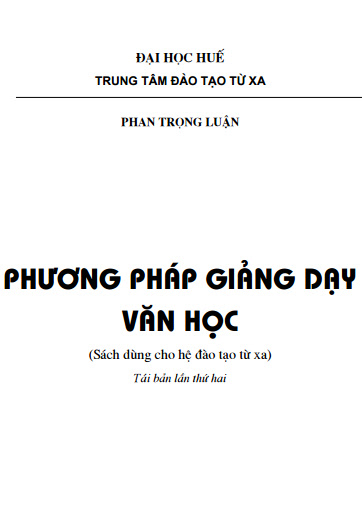 Phương Pháp Giảng Dạy Văn Học (NXB Giáo Dục 2006) - Phan Trọng Luận, 288 Trang