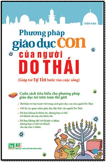 Phương Pháp Giáo Dục Con Của Người Do Thái (NXB Hồng Bàng 2013) - Trần Hân, 228 Trang