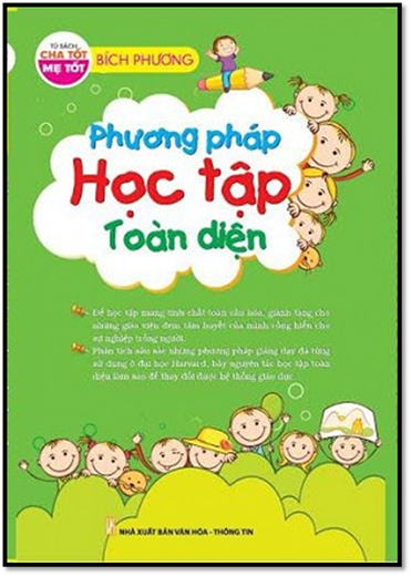 Phương Pháp Học Tập Toàn Diện (NXB Văn Hóa Thông Tin 2014) - Bích Phương, 284 Trang