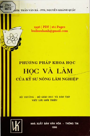 Phương Pháp Khoa Học Học Và Làm Của Kỹ Sư Nông Lâm Nghiệp (NXB Văn Hóa Thông Tin 1996) - Trần Văn Hà