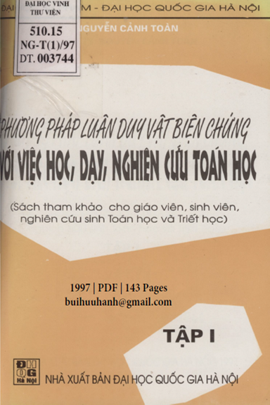 Phương Pháp Luận Duy Vật Biện Chứng Với Việc Học, Dạy, Nghiên Cứu Toán Học Tập 1 - Nguyễn Cảnh Toàn