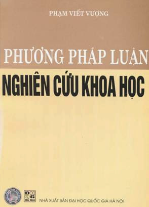 Phương Pháp Luận Nghiên Cứu Khoa Học (NXB Đại Học Quốc Gia 2004) - Phạm Viết Vượng, 200 Trang
