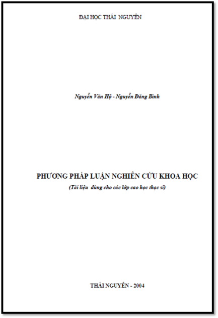 Phương Pháp Luận Nghiên Cứu Khoa Học (NXB Thái Nguyên 2004) - Nguyễn Văn Hộ, 95 Trang