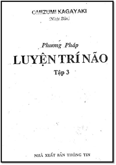 Phương Pháp Luyện Trí Não Tập 3 (NXB Thông Tin 1991) - Omizumi Kagayaki, 198 Trang