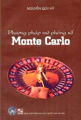 Phương Pháp Mô Phỏng Số Monte Carlo (NXB Đại Học Quốc Gia 2004) - Nguyễn Quý Hỷ, 430 Trang