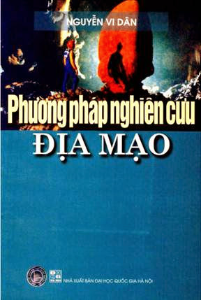 Phương Pháp Nghiên Cứu Địa Mạo (NXB Đại Học Quốc Gia 2003) - Nguyễn Vi Dân, 328 Trang