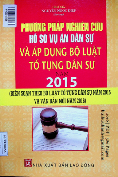 Phương Pháp Nghiên Cứu Hồ Sơ Vụ Án Dân Sự Và Áp Dụng Bộ Luật Tố Tụng Dân Sự Năm 2015