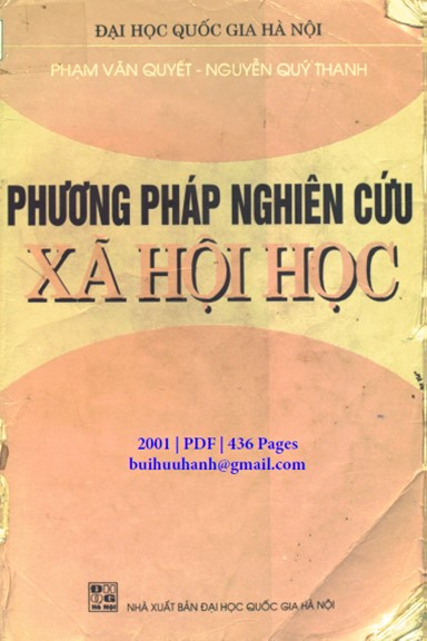 Phương Pháp Nghiên Cứu Xã Hội Học (NXB Đại Học Quốc Gia 2001) - Phạm Văn Quyết, 436 Trang