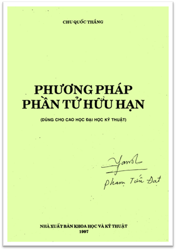 Phương Pháp Phần Tử Hữu Hạn (NXB Khoa Học Kỹ Thuật 1997) - Chu Quốc Thắng, 224 Trang
