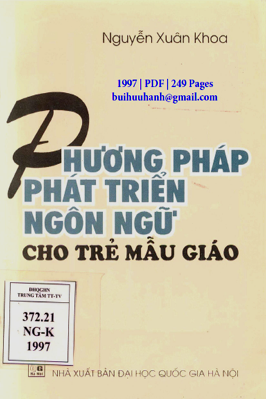 Phương Pháp Phát Triển Ngôn Ngữ Cho Trẻ Mẫu Giáo (NXB Đại Học Quốc Gia 1997) - Nguyễn Xuân Khoa