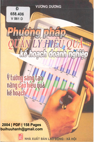 Phương Pháp Quản Lý Hiệu Quả Kế Hoạch Doanh Nghiệp Tập 2 (NXB Lao Động Xã Hội 2004) - Vương Dương