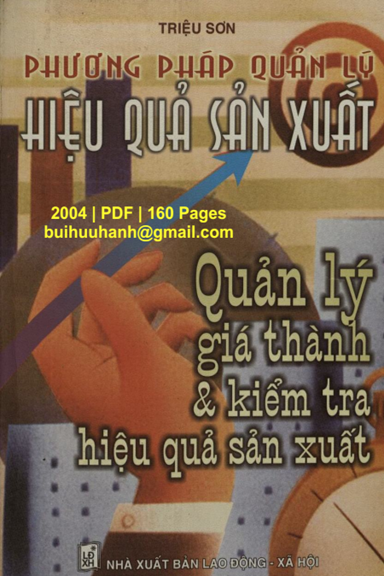 Phương Pháp Quản Lý Hiệu Quả Sản Xuất Tập 4 (NXB Lao Động Xã Hội 2004) - Triệu Sơn, 160 Trang