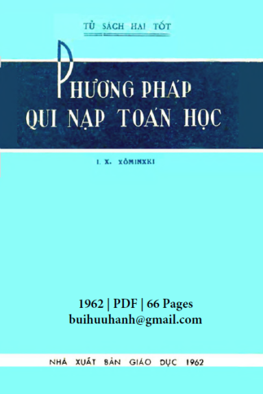 Phương Pháp Qui Nạp Toán Học (NXB Giáo Dục 1962) - I. X. Xôminxki, 66 Trang