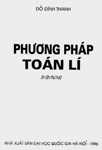 Phương Pháp Toán Lý (NXB Đại Học Quốc Gia 1996) - Đỗ Đình Thanh, 203 Trang
