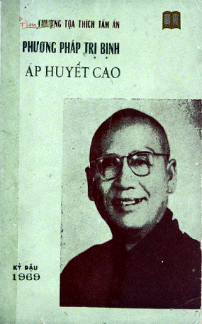 Phương Pháp Trị Bệnh Áp Huyết Cao (NXB Vạn Hạnh 1969) - Thích Tâm Ấn, 196 Trang