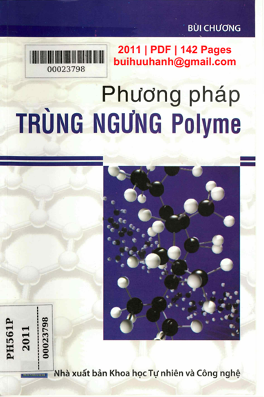 Phương Pháp Trùng Ngưng Polyme (NXB Khoa Học Tự Nhiên 2012) - Bùi Chương, 142 Trang