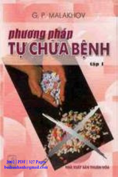Phương Pháp Tự Chữa Bệnh Tập 1 (NXB Thuận Hóa 2002) - G.P. Malakhov, 327 Trang