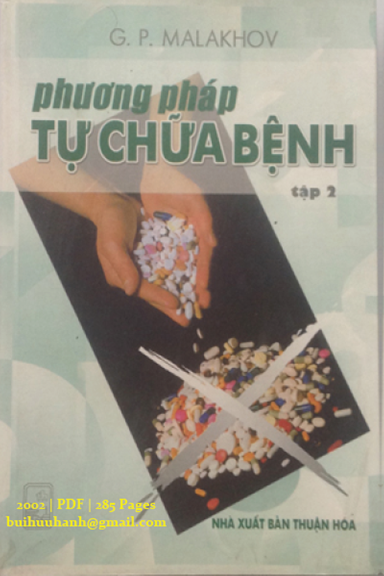 Phương Pháp Tự Chữa Bệnh Tập 2 (NXB Thuận Hóa 2002) - G.P. Malakhov, 285 Trang