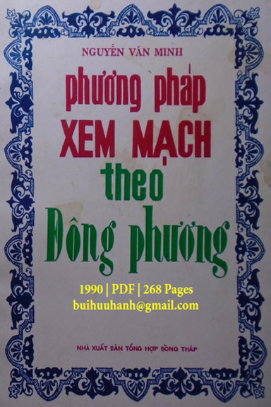 Phương Pháp Xem Mạch Theo Đông Phương (NXB Đồng Tháp 1990) - Nguyễn Văn Minh, 268 Trang