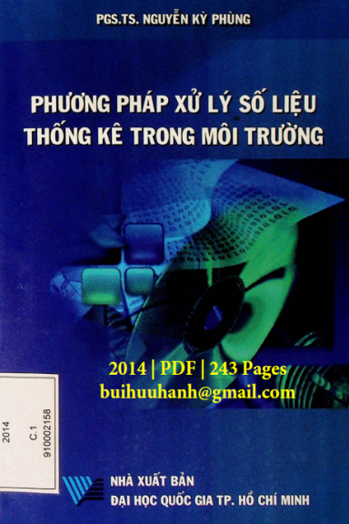 Phương Pháp Xử Lý Số Liệu Thống Kê Trong Môi Trường (NXB Đại Học Quốc Gia 2014) - Nguyễn Kỳ Phùng
