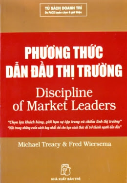 Phương Thức Dẫn Đầu Thị Trường (NXB Trẻ 2008) - Michael Treacy, 295 Trang