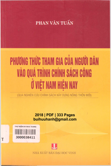 Phương Thức Tham Gia Của Người Dân Vào Quá Trình Chính Sách Công Ở Việt Nam Hiện Nay - Phan Văn Tuấn