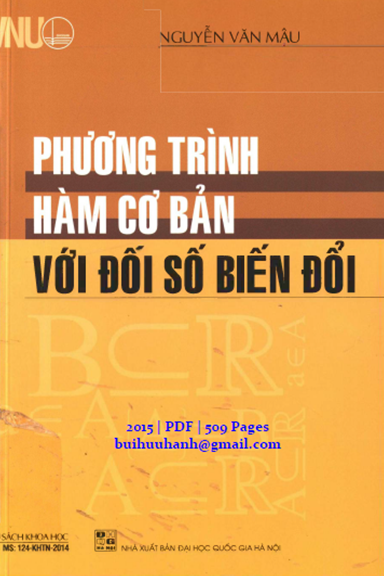 Phương Trình Hàm Cơ Bản Với Đối Số Biến Đổi (NXB Đại Học Quốc Gia 2015) - Nguyễn Văn Mậu, 509 Trang