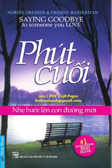 Phút Cuối-Nhẹ Bước Lên Con Đường Mới (NXB Tổng Hợp 2012) - Norine Dresser, 298 Trang