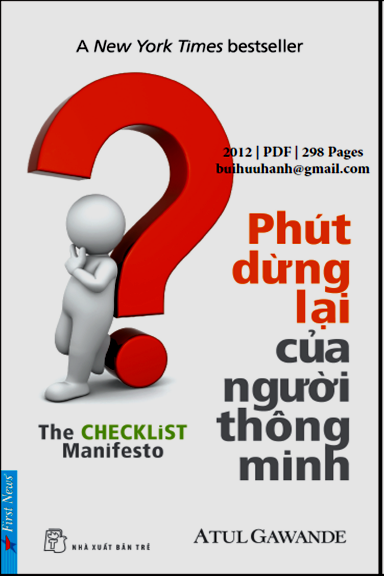 Phút Dừng Lại Của Người Thông Minh (NXB Trẻ 2012) - Atul Gawande, 298 Trang