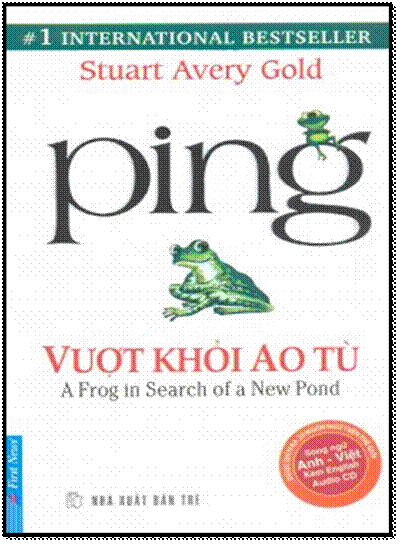 Ping-Vượt Khỏi Ao Tù (NXB Trẻ 2013) - Stuart Avery Gold, 168 Trang