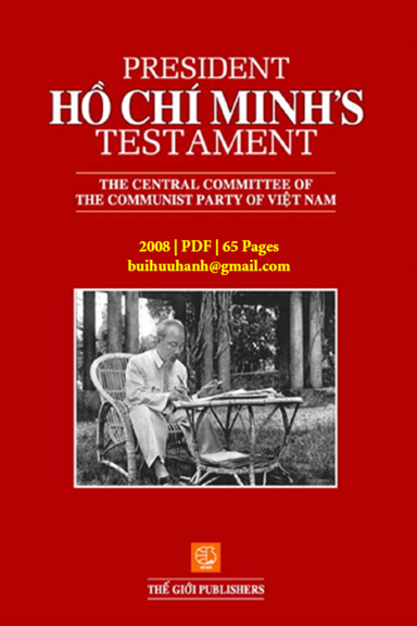 President Ho Chi Minh Testament (NXB Thế Giới 2008) - Hồ Chí Minh, 65 Trang