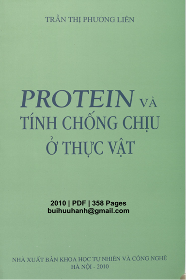 Protein Và Tính Chống Chịu Ở Thực Vật (NXB Khoa Học Tự Nhiên 2010) - Trần Thị Phương Liên, 358 Trang
