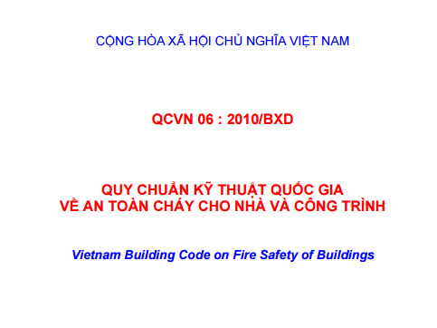 QCVN 06-2010-BXD - Quy Chuẩn Kỹ Thuật Quốc Gia An Toàn Cháy Cho Nhà Và Công Trình