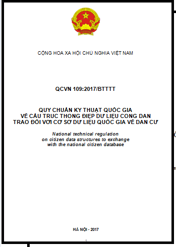 QCVN 109-2017-BTTTT - Cấu Trúc Thông Điệp Dữ Liệu Công Dân Trao Đổi Với Cơ Sở Dữ Liệu Quốc Gia