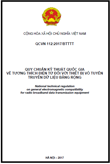 QCVN 112-2017-BTTTT - Tương Thích Điện Từ Đối Với Thiết Bị Vô Tuyến Truyền Dữ Liệu Băng Rộng