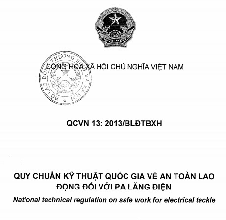 QCVN 13-2013-BLĐTBXH - Quy Chuẩn Kỹ Thuật Quốc Gia Về An Toàn Lao Động Đối Với Pa Lăng Điện