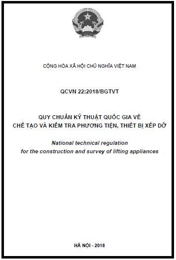 QCVN 22-2018-BGTVT - Chế Tạo Và Kiểm Tra Phương Tiện, Thiết Bị Xếp Dỡ