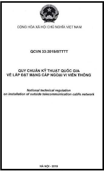 QCVN 33-2019-BTTTT - Lắp Đặt Mạng Cáp Ngoại Vi Viễn Thông