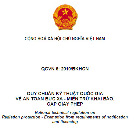QCVN 5-2010-BKHCN - Quy Chuẩn Kỹ Thuật Quốc Gia Về An Toàn Bức Xạ Miễn Trừ Khai Báo Cấp Giấy Phép