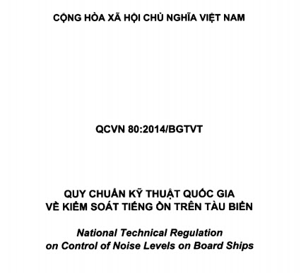 QCVN 80-2014-BGTVT - Quy Chuẩn Kỹ Thuật Quốc Gia Về Kiểm Soát Tiếng Ồn Trên Tàu Biển