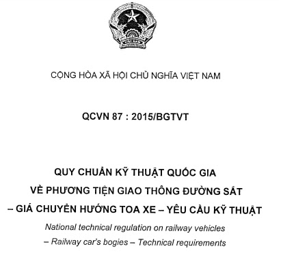 QCVN 87-2015-BGTVT - Quy Chuẩn Kỹ Thuật Quốc Gia Về Phương Tiện Giao Thông Đường sắt
