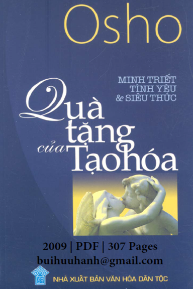 Quà Tặng Của Tạo Hóa (NXB Văn Hóa Dân Tộc 2009) - Nansen Osho, 307 Trang