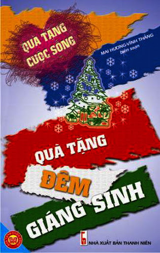 Quà Tặng Đêm Giáng Sinh (NXB Dân Trí 2011) - Mai Hương, 117 Trang