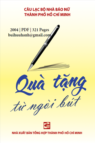 Quà Tặng Từ Ngòi Bút (NXB Tổng Hợp 2004) - Nguyễn Thế Thanh, 321 Trang