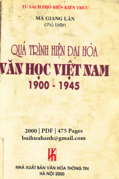 Quá Trình Hiện Đại Hóa Văn Học Việt Nam 1900-1945 (NXB Văn Hóa Thông Tin 2000) - Mã Giang Lân