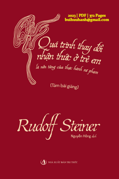 Quá Trình Thay Đổi Nhận Thức Ở Trẻ Em (NXB Tri Thức 2023) - Rudolf Steiner, 372 Trang