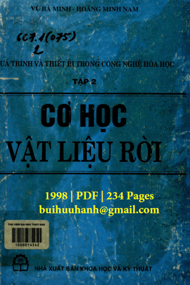 Quá Trình Và Thiết Bị Trong Công Nghệ Hóa Học Tập 2-Cơ Học Vật Liệu Rời - Vũ Bá Minh, 234 Trang