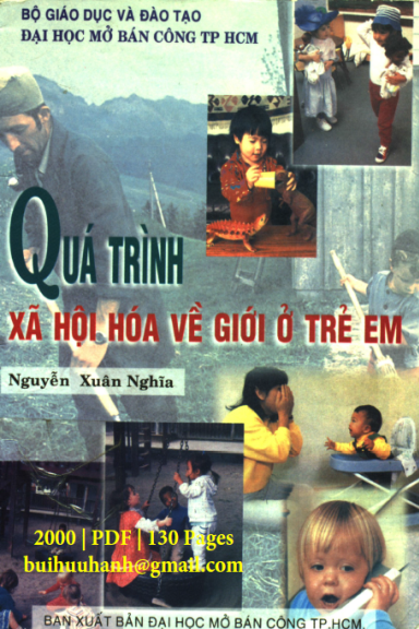 Quá Trình Xã Hội Hóa Về Giới Ở Trẻ Em (NXB Đại Học Mở 2000) - Nguyễn Xuân Nghĩa, 130 Trang